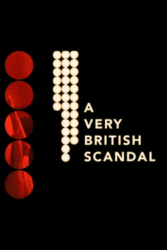 ძალიან ბრიტანული სკანდალი / A Very British Scandal