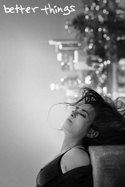 ყველაფერი უკეთესობისკენ / Better Things