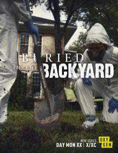 დამარხული უკანა ეზოში / Buried in the Backyard