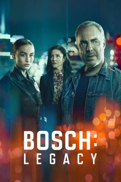 Bosch: Legacy / Босх: Наследие