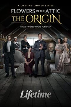 Flowers in the Attic: The Origin / Цветы на чердаке: Начало