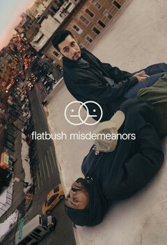 Flatbush Misdemeanors / Проступки во Флэтбуше