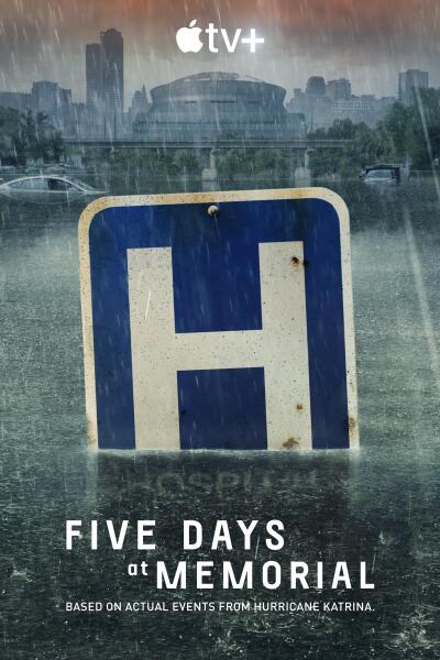 Five Days at Memorial / Пять дней после катастрофы