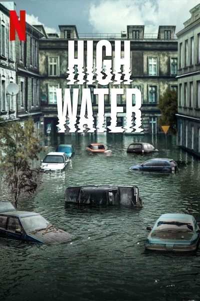 High Water / Наводнение