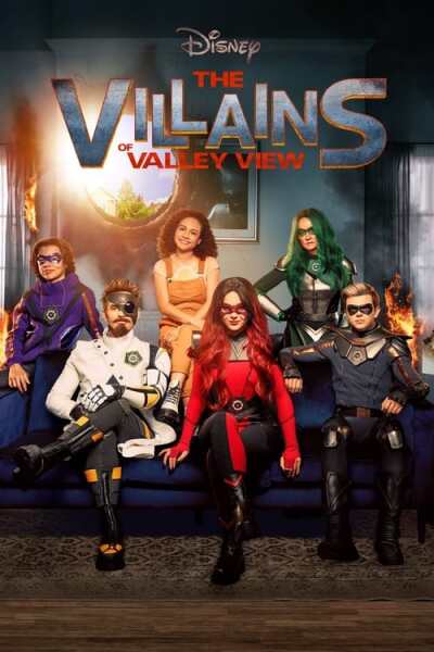 Villains of Valley View / Злодеи Вэлли-Вью