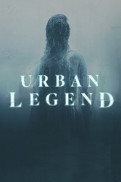 Urban Legend / Городские легенды