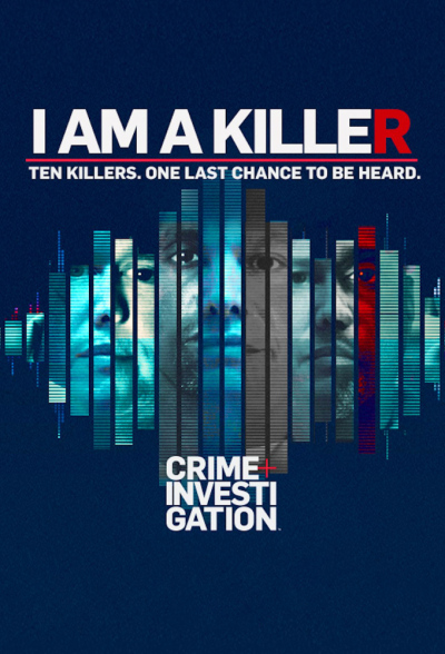 I Am a Killer / Я - убийца