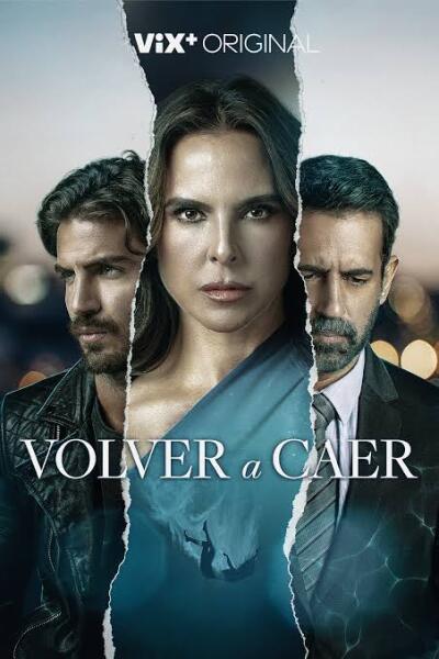Volver a Caer / Снова упасть