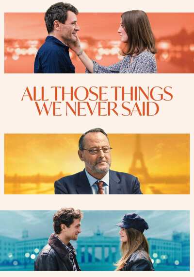 ის, რაც ერთმანეთისთვის არ გვითქვამს / All Those Things We Never Said