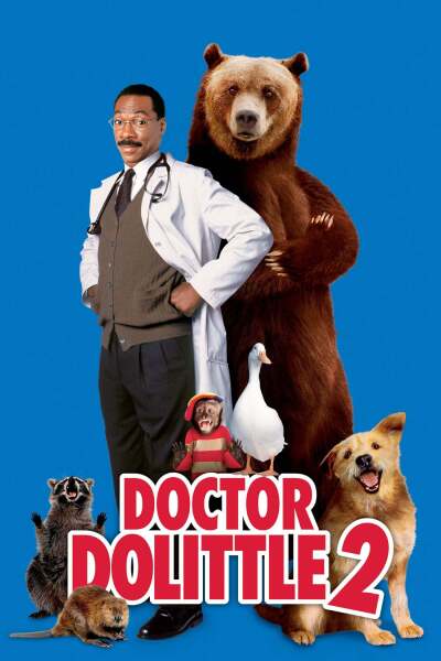ექიმი დულიტლი 2 / Dr. Dolittle 2