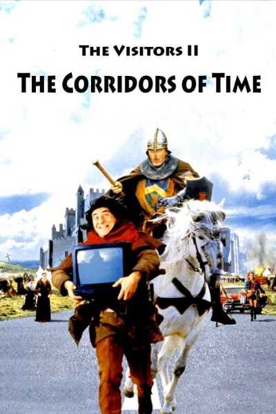 ვიზიტორები 2: დერეფანი დროში / Les couloirs du temps: Les visiteurs II