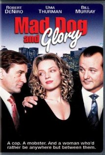 ცოფიანი ძაღლი და გლორი / Mad Dog and Glory