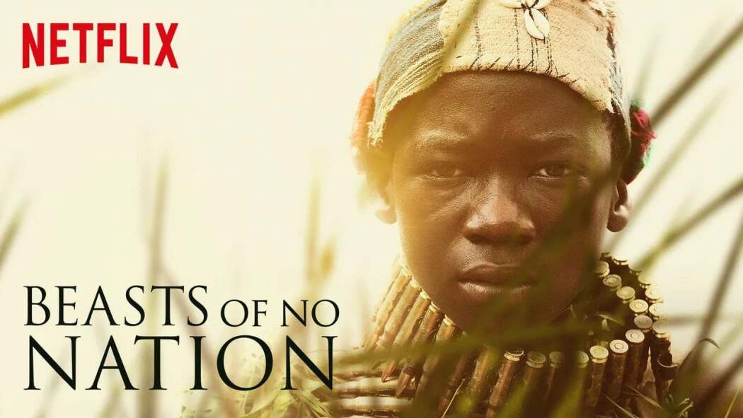 მხეცები არსაიდან / Beasts of No Nation