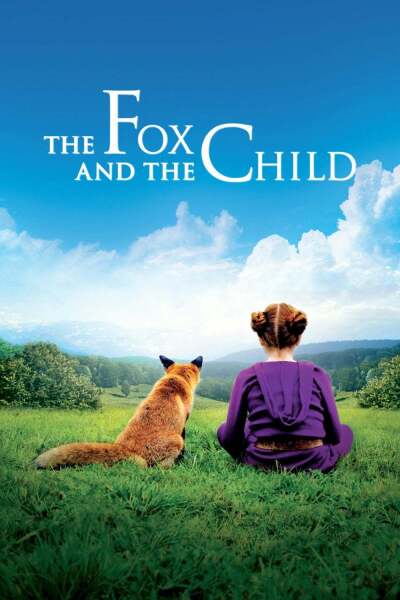 მელია და ბავშვი / The Fox & the Child