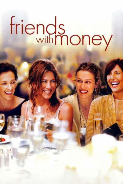 ფულიანი მეგობრები / Friends with Money