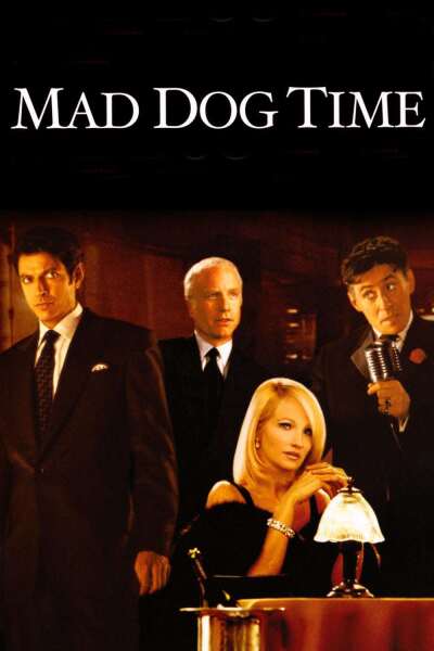 ცოფიანი ძაღლების დრო / Mad Dog Time