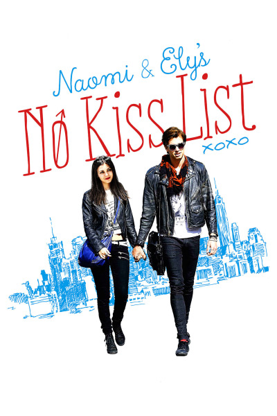 ისინი, ვისი კოცნაც არ შეიძლება / Naomi and Ely's No Kiss List