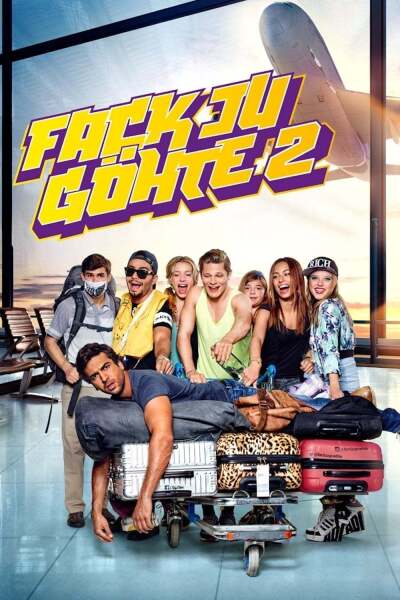 შენი დედაც, გოეთე 2 / Suck Me Shakespeer (Fack Ju Göhte) 2