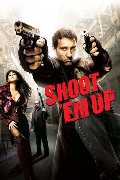დახვრიტე ისინი / Shoot 'Em Up