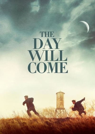 დღე, რომელიც დადგება / The Day Will Come
