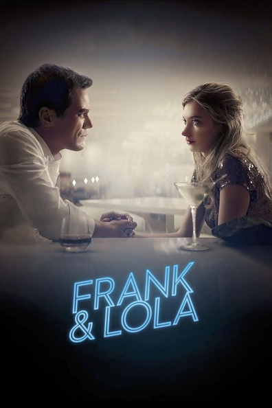 ფრენკი და ლოლა / Frank & Lola