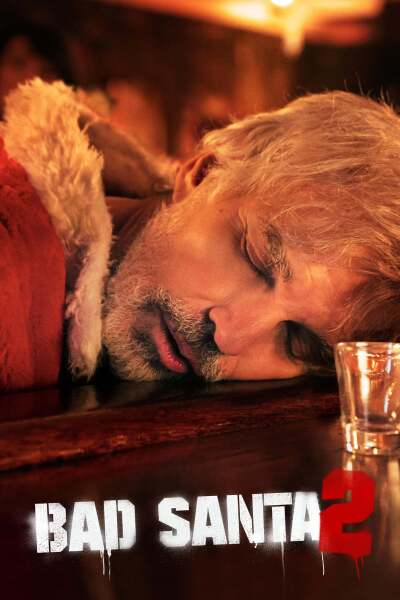 ცუდი სანტა 2 / Bad Santa 2
