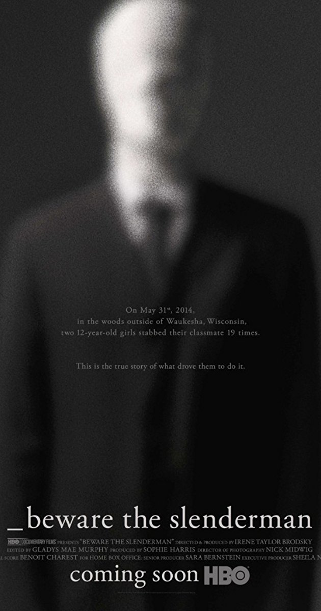 ერიდეთ სლენდერმენს / Beware the Slenderman