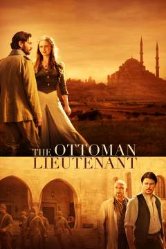 თურქი ლეიტენატი / The Ottoman Lieutenant