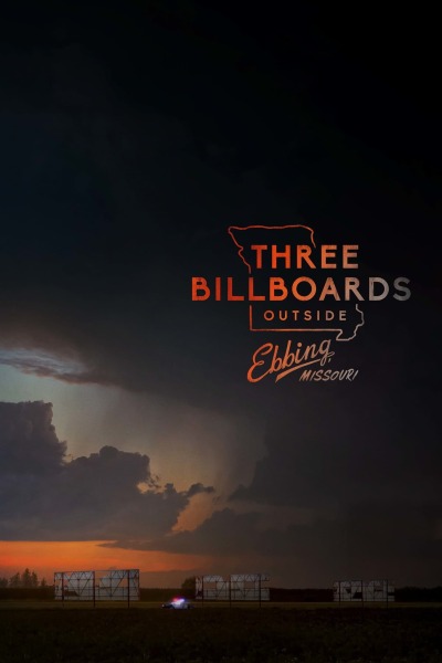 სამი ბილბორდი ებინგის საზღვარზე, მისური / Three Billboards Outside Ebbing, Missouri