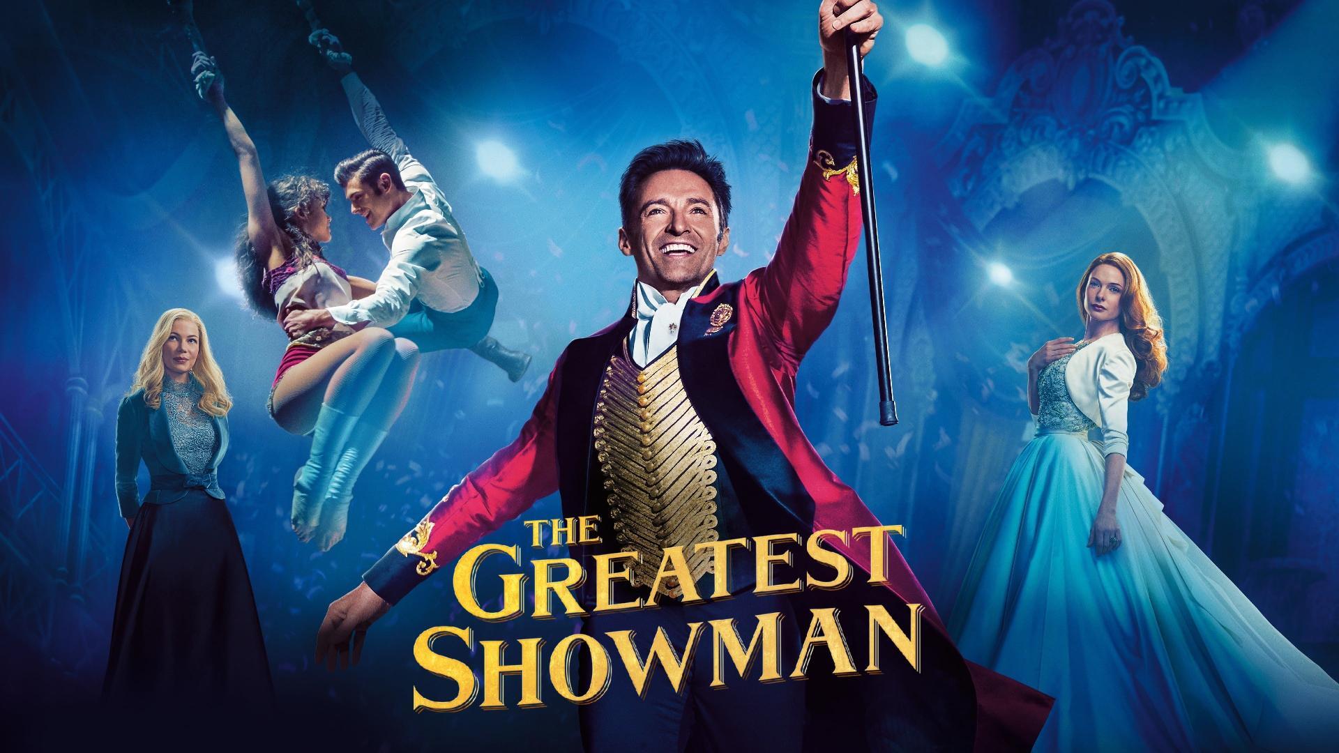 დიდებული შოუმენი / The Greatest Showman