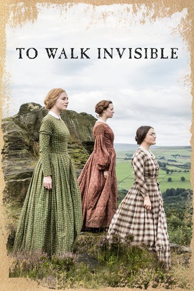 წარსული უხილავია / Walk Invisible: The Brontë Sisters