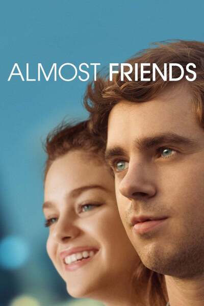 თითქმის მეგობრები / Almost Friends