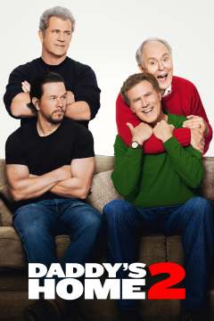 მამიკოების დაბრუნება 2 / Daddy's Home 2