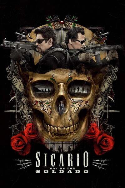 სიკარიო 2 / Sicario: Day of the Soldado