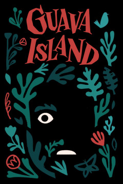კუნძული გუავა / Guava Island