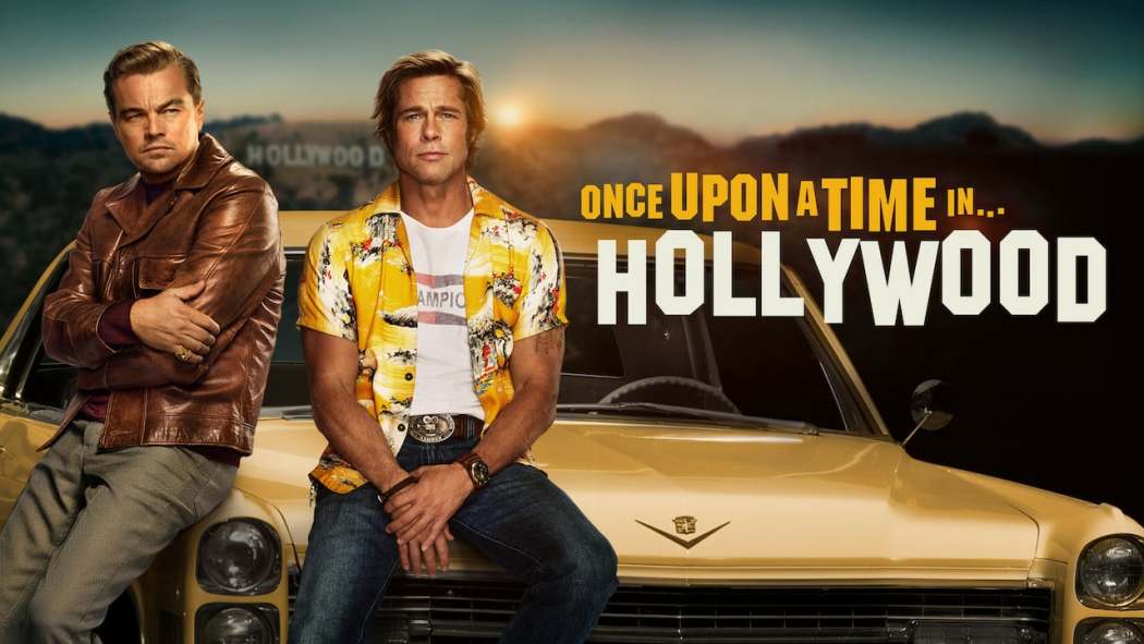 ერთხელ ჰოლივუდში / Once Upon a Time in Hollywood