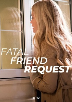 ფატალური მეგობრობის მოთხოვნა / Fatal Friend Request