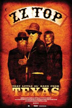 ZZ Top: That Little Ol' Band from Texas / ZZ Top: Старая добрая группа из Техаса