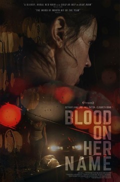 სისხლი მის სახელზე / Blood on Her Name