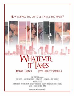 რადაც არ უნდა დაგიჯდეს / Whatever It Takes