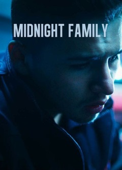 Midnight Family / Полуночная семья