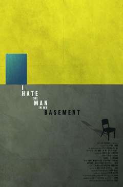 მეზიზღება ადამიანი ჩემს სარდაფში / I Hate the Man in My Basement