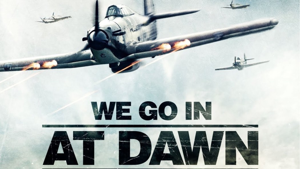 გამთენიისას ვიწყებთ / We Go in at Dawn