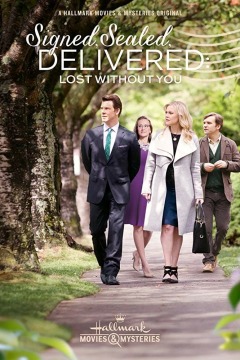 Signed, Sealed, Delivered: Lost Without You / Подписано, запечатано, доставлено: Я не могу без тебя