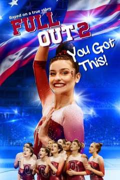 სრული შედეგი 2: თქვენ ეს მიიღეთ! / Full Out 2: You Got This!