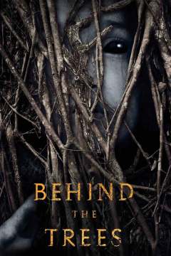 ხეების უკან / Behind the Trees