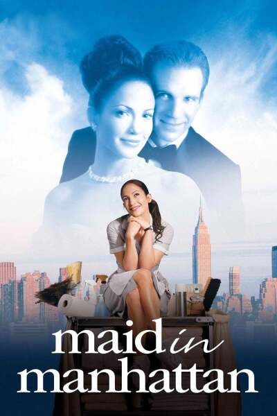 მოახლე მანჰეტენიდან / Maid in Manhattan
