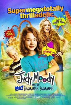 ჯუდი მუდი და მოლოდინებით სავსე ზაფხული / Judy Moody and the Not Bummer Summer