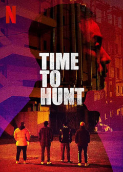 ნადირობის დრო / Time to Hunt