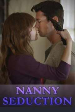 ძიძის ცდუნება / Nanny Seduction